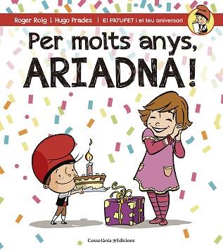 PER MOLTS ANYS, ARIADNA! | 9788490344514 | ROIG CÉSAR, ROGER