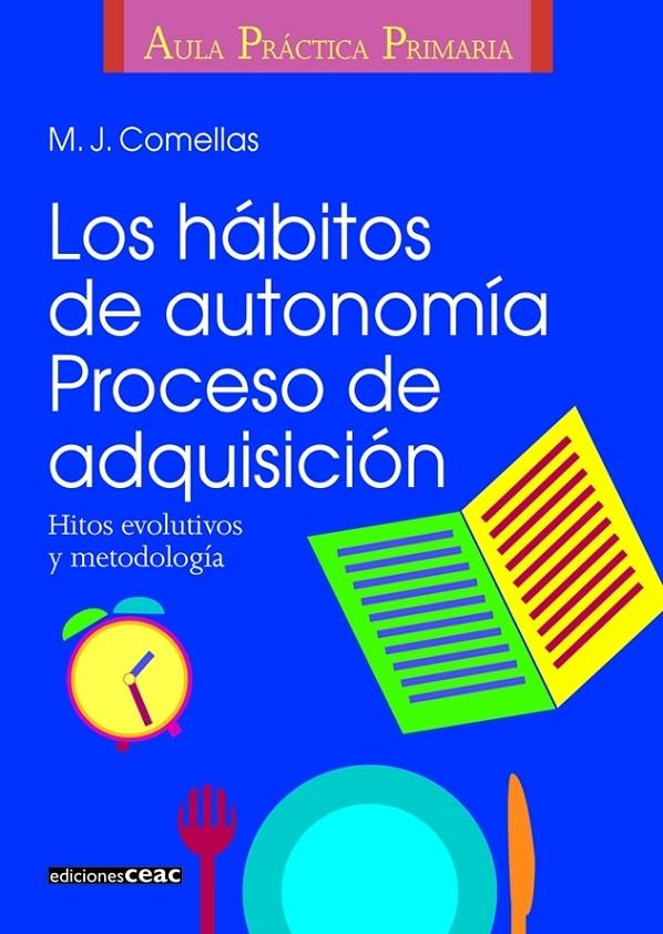 HABITOS DE AUTONOMIA, LOS | 9788432986413 | COMELLAS, M.H.