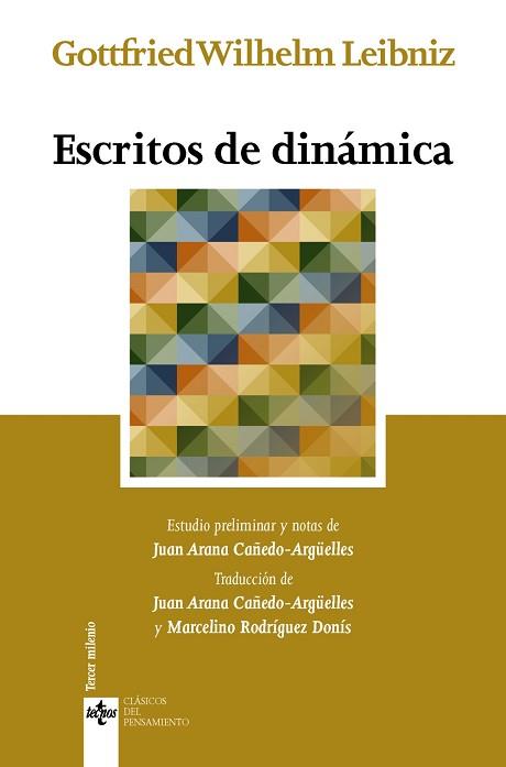 ESCRITOS DE DINÁMICA | 9788430963652 | LEIBNIZ, GOTTFRIED WILHELM