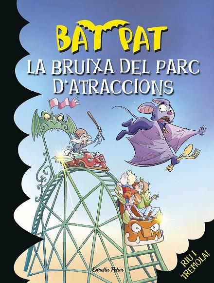 LA BRUIXA DEL PARC D¿ATRACCIONS | 9788490574393 | ROBERTO PAVANELLO