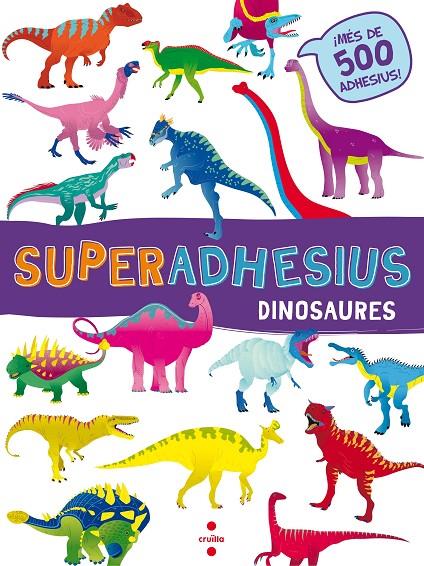 SUPERADHESIUS. DINOSAURES | 9788466144025 | LIBRI, DE AGOSTINI