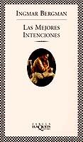 MEJORES INTENCIONES, LAS | 9788483105788 | BERGMAN, INGMAR