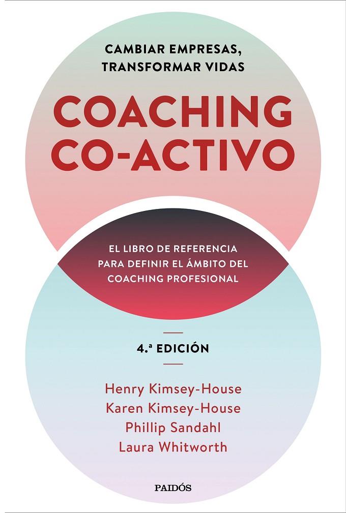 COACHING CO-ACTIVO | 9788449337239 | KIMSEY-HOUSE, HENRY / KIMSEY-HOUSE, KAREN / SANDAHL, PHILLIP / WHITWORTH, LAURA