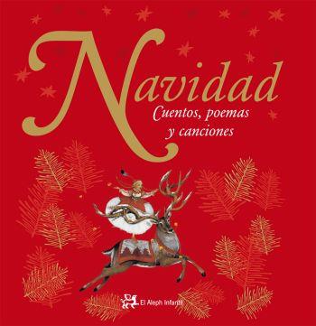 NAVIDAD. CUENTOS, POEMAS Y CANCIONES | 9788476698372 | AA.VV.