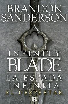 INFINITY BLADE. EL DESPERTAR | 9788466653619 | SANDERSON, BRANDON