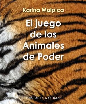 JUEGO DE LOS ANIMALES DE PODER, EL (+CARTAS) | 9788497777339