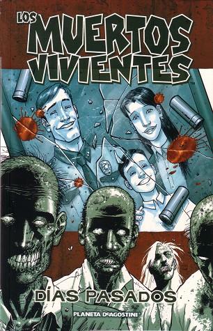 LOS MUERTOS VIVIENTES, Nº 1 | 9788467414172 | ROBERT KIRKMAN / TONY MOORE