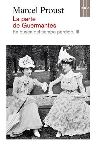 PARTE DE GUERMANTES | 9788490065044 | PROUST , MARCEL