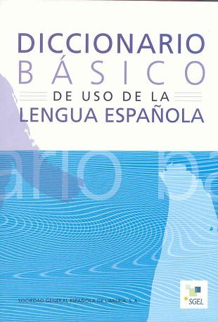 DICCIONARIO BASICO DE LA LENGUA ESPA¥OLA | 9788471433497 | SáNCHEZ PéREZ, AQUILINO