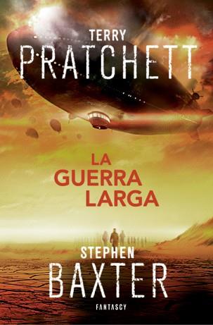 LA GUERRA LARGA (LA TIERRA LARGA 2) | 9788415831471 | PRATCHETT,TERRY/BAXTER,STEPHEN