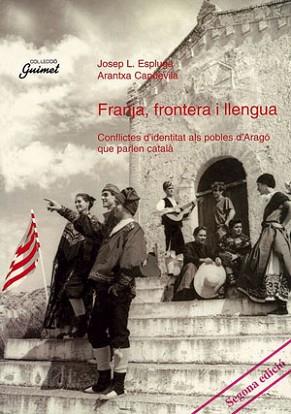 FRANJA,FRONTERA I LLENGUA.CONFLICTES D'IDENTIDAD | 9788479352820 | ESPLUGA,JOSEP