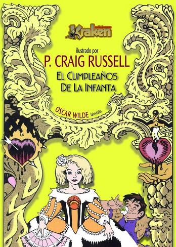 EL CUMPLEAÑOS DE LA INFANTA | 9788492534258 | RUSSELL, CRAIG/WILDE OSCAR