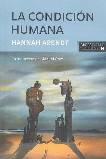 CONDICION HUMANA, LA | 9788475098555 | HANNAH ARENDT