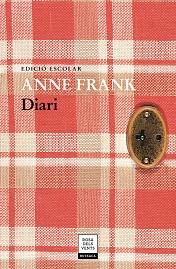 DIARI D'ANNE FRANK (EDICIÓ ESCOLAR) | 9788417444051 | FRANK, ANNE