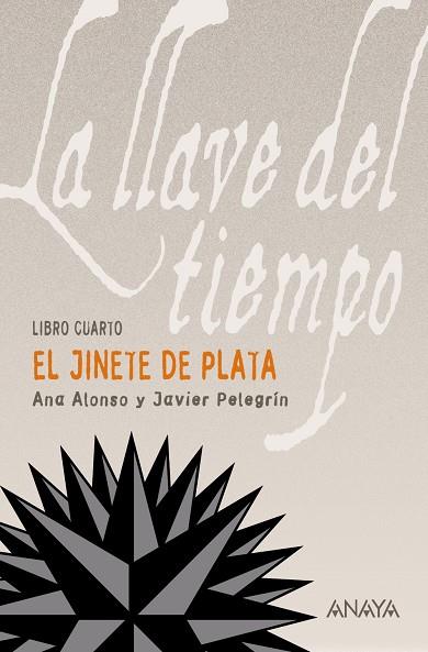 JINETE DE PLATA | 9788466776851 | ALONSO, ANA - PELEGRIN, JAVIER