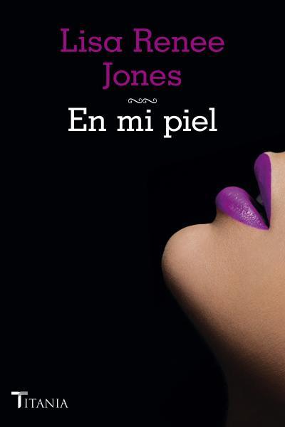 EN MI PIEL | 9788492916757 | JONES, LISA RENEE