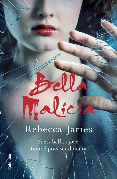 BELLA MALÍCIA - EDICIÓ CATALANA | 9788466412926 | JAMES, REBECCA