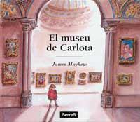 MUSEU DE CARLOTA, EL -CATALA- | 9788495040596 | MAYHEW, JAMES