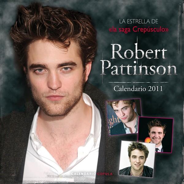 CALENDARIO ROBERT PATTINSON 2011 | 9788448068271 | AA . VV.