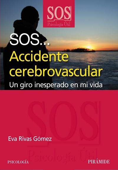 SOS... ACCIDENTE CARDIOVASCULAR | 9788436823790 | RIVAS GÓMEZ, EVA