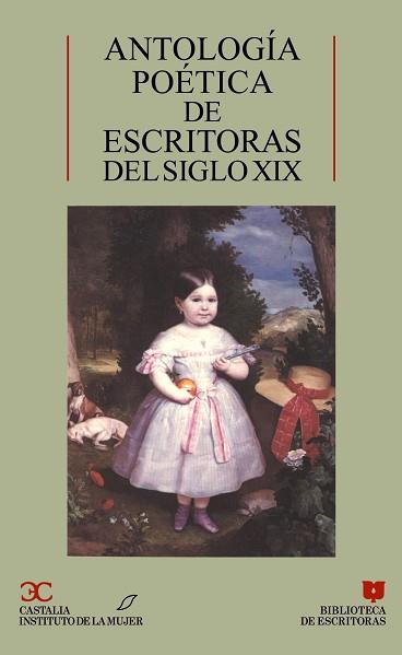 ANTOLOGIA POETICA DE ESCRITORAS DEL SIGLO XIX | 9788470396625 | VARIOS AUTORES