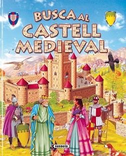 BUSCA AL CASTELL MEDIEVAL | 9788430566143 | AAVV