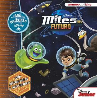 MILES DEL FUTURO (MIS LECTURAS DISNEY) | 9788416548705 | DISNEY