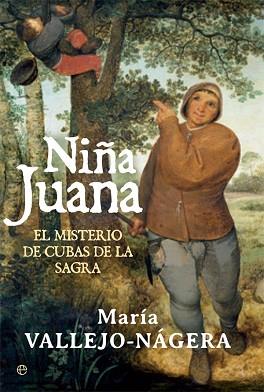 NIÑA JUANA | 9788490608432 | VALLEJO-NÁGERA, MARÍA