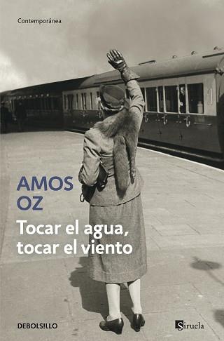 TOCAR EL AGUA, TOCAR EL VIENTO | 9788466342230 | AMOS OZ