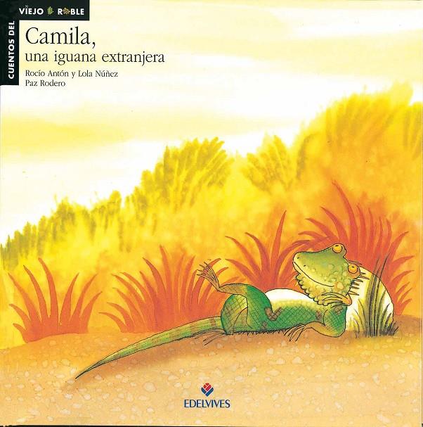 CAMILA, UNA IGUANA EXTRANJERA | 9788426344694 | ANTON BLANCO, ROCIO