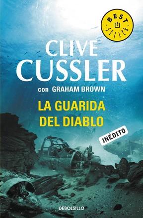 GUARIDA DEL DIABLO | 9788499899312 | CUSSLER,CLIVE/BROWN,GRAHAM