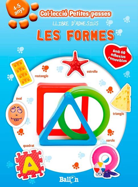 LES FORMES - PETITES PASSES LLIBRES D'ADHESIUS | 9789037496437 | BALLON