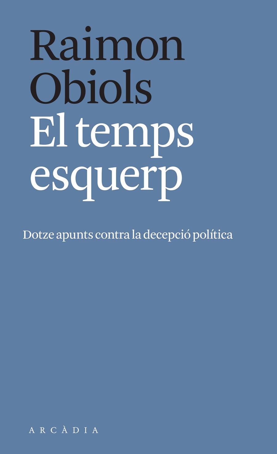 EL TEMPS ESQUERP | 9788412471700 | OBIOLS, RAIMON