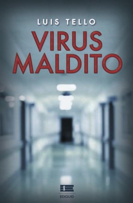 VIRUS MALDITO | 9789804360169 | LUIS TELLO