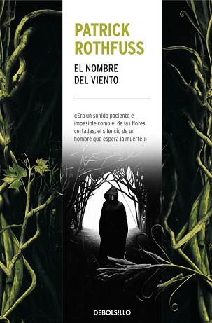 EL NOMBRE DEL VIENTO (CRóNICA DEL ASESINO DE REYES 1) | 9788466344579 | PATRICK ROTHFUSS