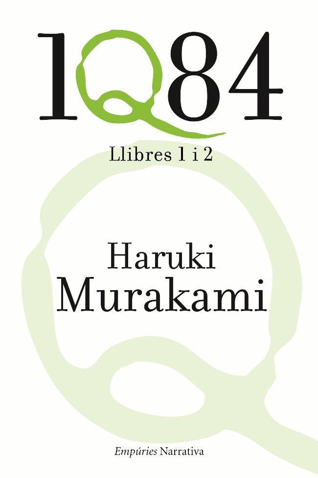 1Q84. LLIBRES 1 I 2 | 9788497876865 | MURAKAMI, HARUKI