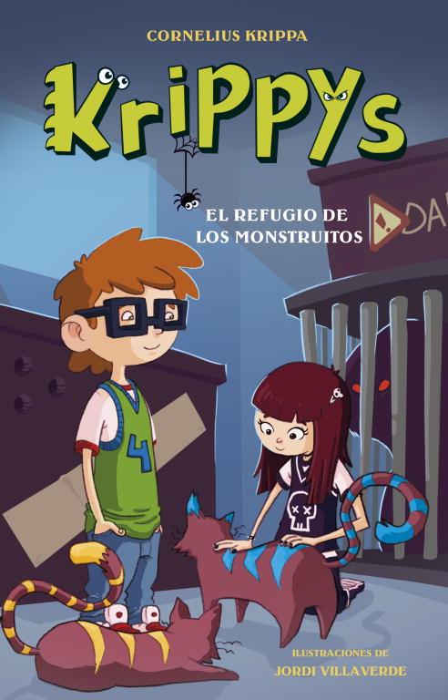 KRIPPYS 4. EL REFUGIO DE LOS MONSTRUITOS | 9788484419501 | KRIPPA,CORNELIUS