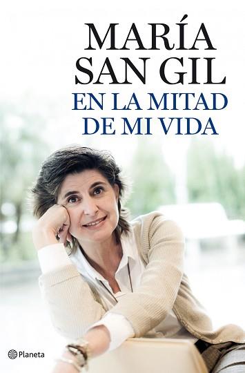 EN LA MITAD DE MI VIDA | 9788408101833 | MARIA SAN GIL