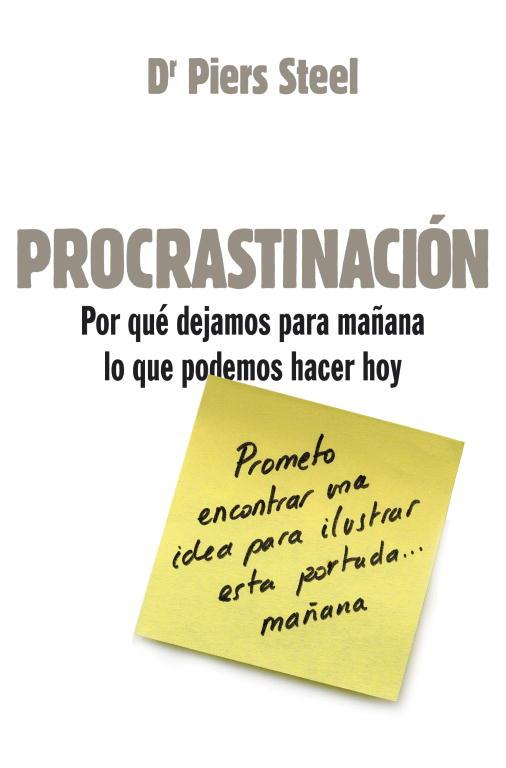 PROCRASTINACION | 9788425343964 | STEEL,PIERS