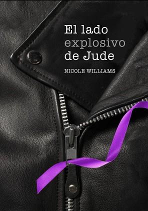 LADO EXPLOSIVO DE JUDE (LIBRO 1) | 9788490430361 | WILLIAMS,NICOLE