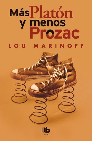 MáS PLATóN Y MENOS PROZAC | 9788490704196 | LOU MARINOFF