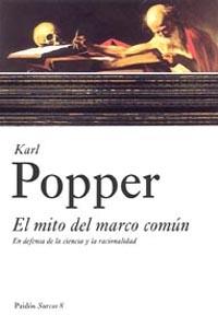 MITO DEL MARCO COMUN | 9788449317965 | POPPER, KARL