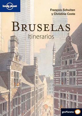 BRUSELAS ITINERARIOS 1 | 9788408094678 | FRANÇOIS SCHUITEN