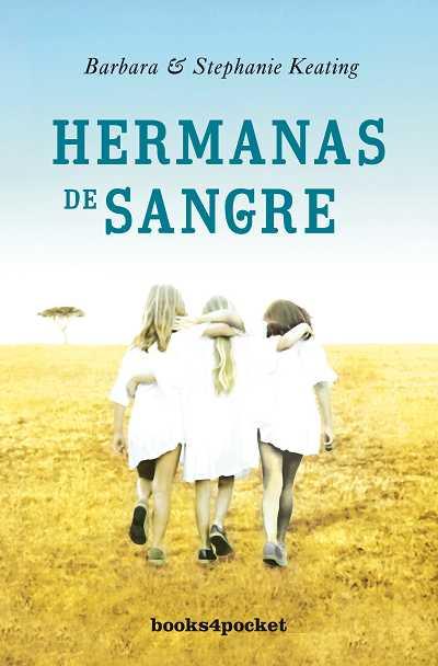 HERMANAS DE SANGRE | 9788492801220 | KEATING BARBARA Y STEPHANIE