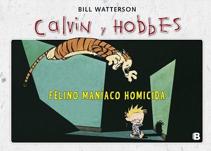 FELINO MANÍACO HOMICIDA | 9788466652018 | WATTERSON, BILL