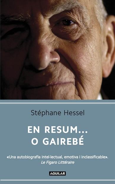 EN RESUM O GAIREBE CATALAN | 9788403052871 | HESSEL STEPHANE