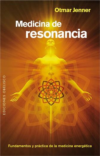 MEDICINA DE RESONANCIA | 9788491110729 | JENNER, OTMAR