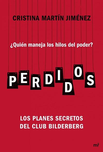 PERDIDOS. COMO NOS MANIPULAN | 9788427040700 | CRISTINA MARTIN JIMENEZ