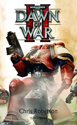 DAWN OF WAR II | 9788448044329 | CRIS ROBERSON