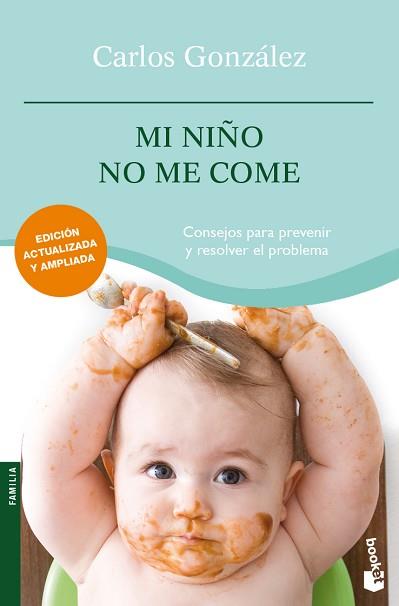 MI NIÑO NO ME COME | 9788484608479